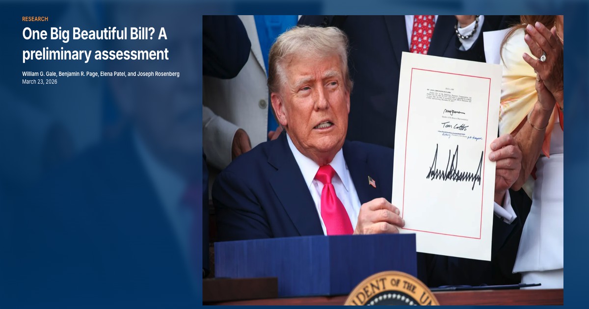 One Big Beautiful Bill? A preliminary assessment — Brookings Institution