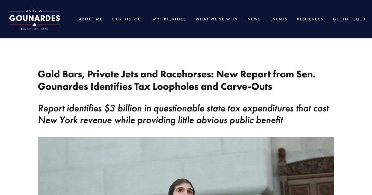 Gold Bars, Private Jets and Racehorses: new report from Sen. Gounardes identifies tax loopholes and carve-outs — Senator Andrew Gounardes (New York State Senate)