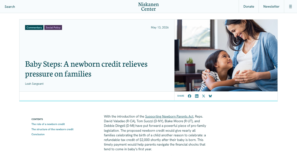 Baby steps: a newborn credit relieves pressure on families — Niskanen Center