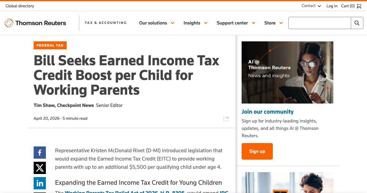 Bill seeks Earned Income Tax Credit boost per child for working parents — Thomson Reuters Tax & Accounting